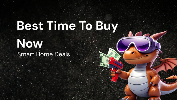 Best Time To Buy for smart home devices with bundle offers