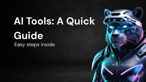 How to Use AI Tools: A Guide