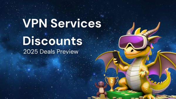 2025 Deals Preview Every Shopper Should Know for VPN services discounts