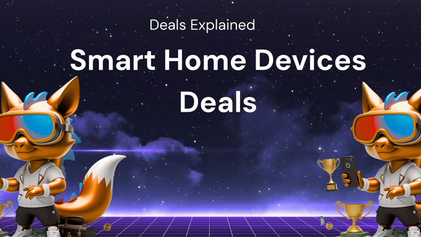 smart home devices Deals Explained – Top 10 + exclusive deal Guide