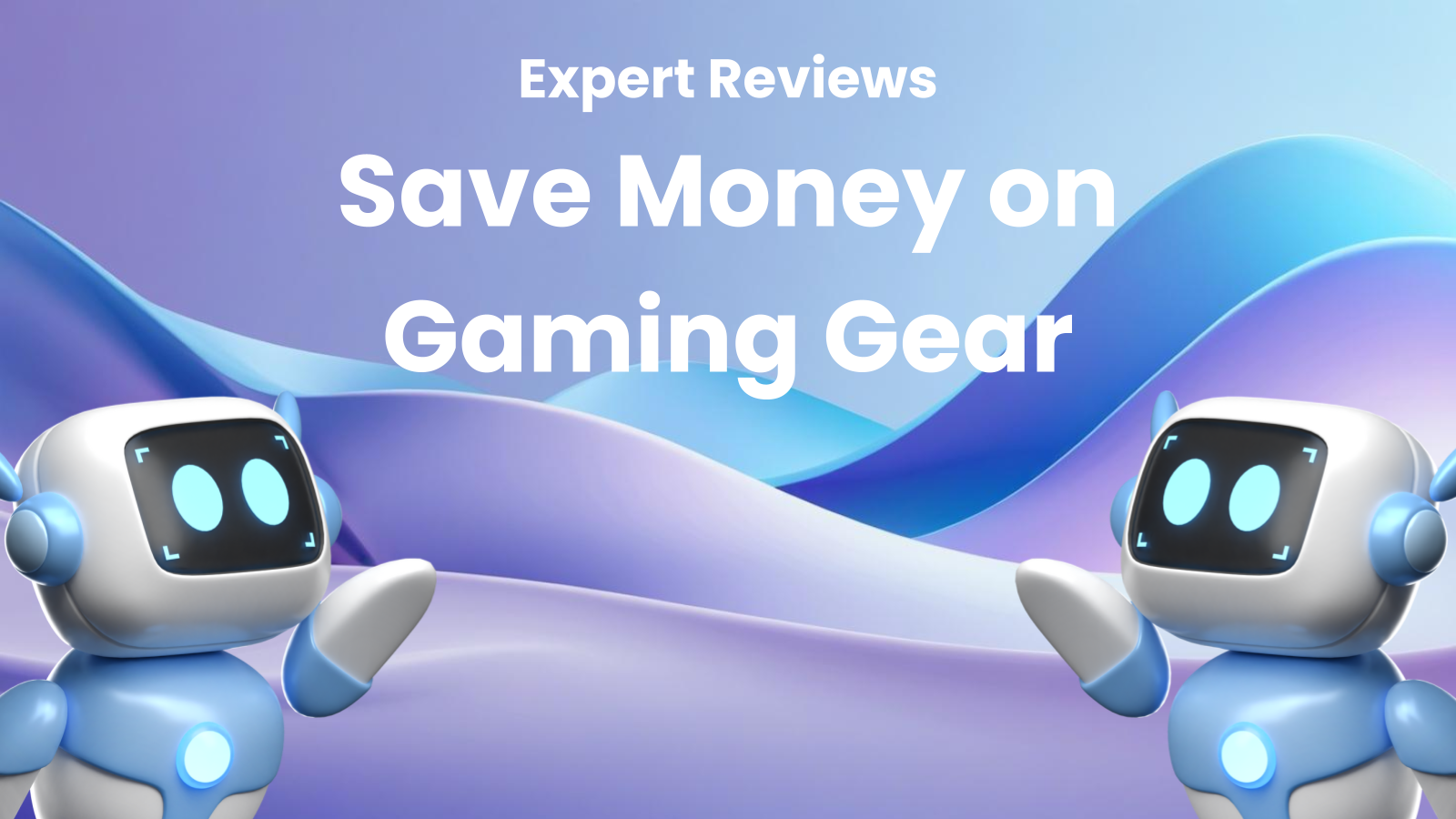How Expert Reviews Help You Save Money on Gaming Gear