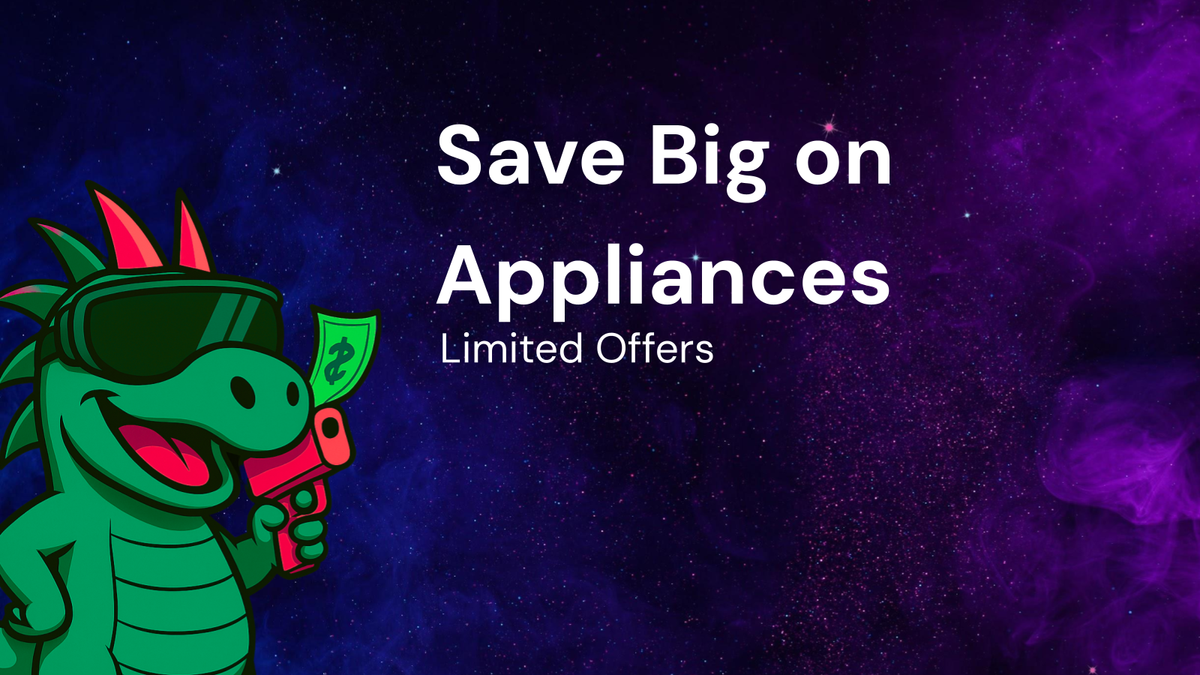 Monthly Update: Save Big on kitchen appliances Using limited offers