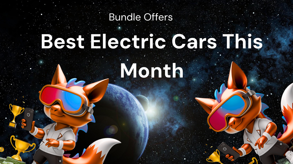 Monthly Update to Get the Best electric cars bundle offers This Month
