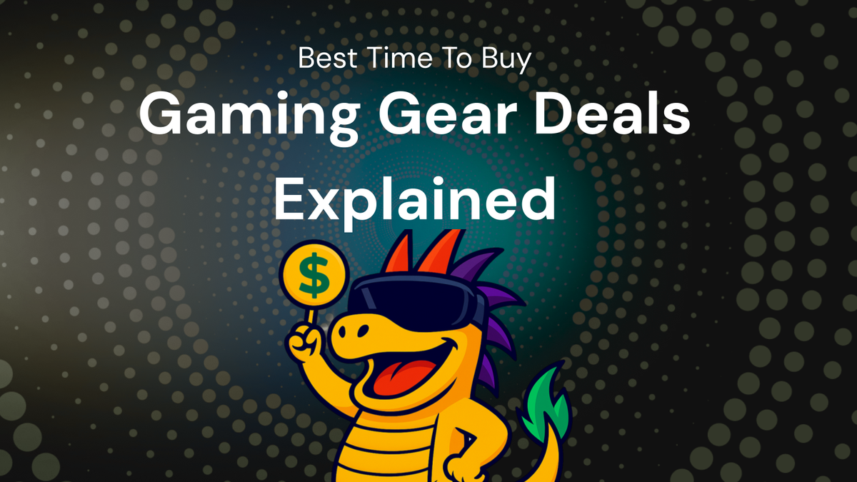gaming gear Deals Explained – Best Time To Buy + deal Guide