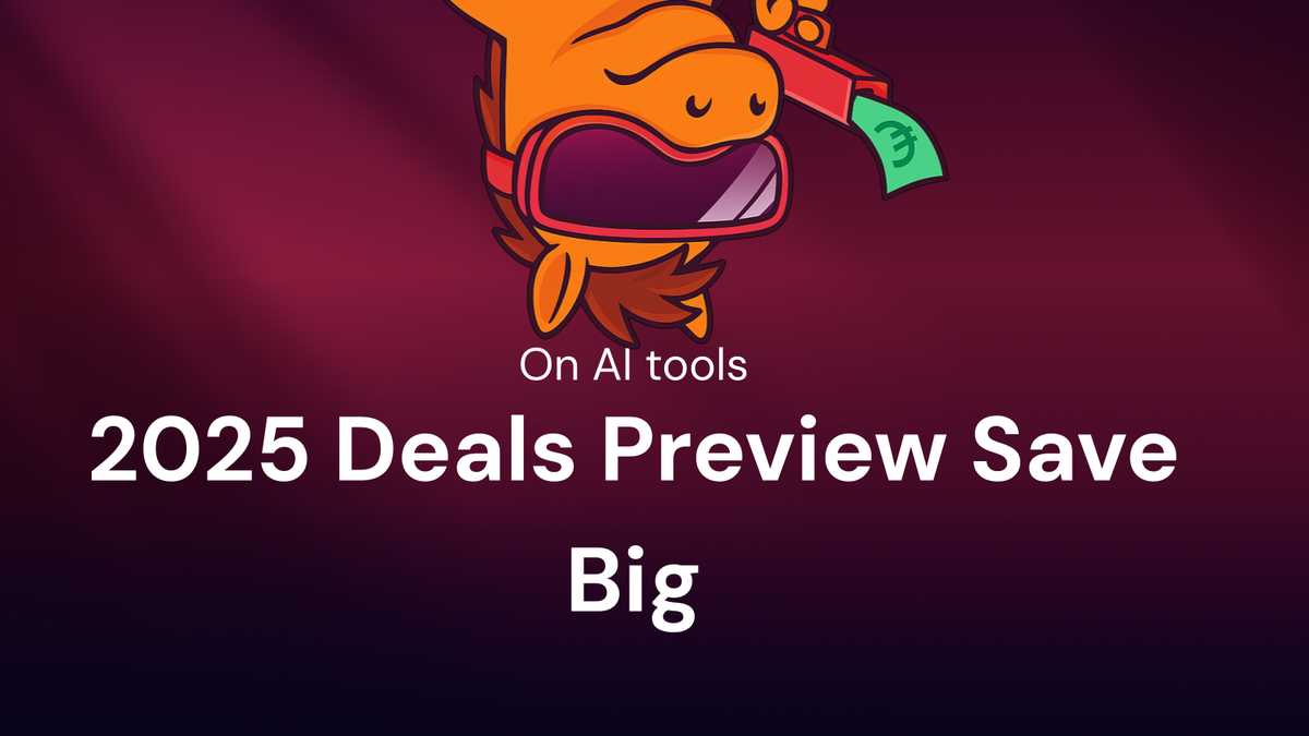 2025 Deals Preview: Save Big on AI tools Using exclusive deals