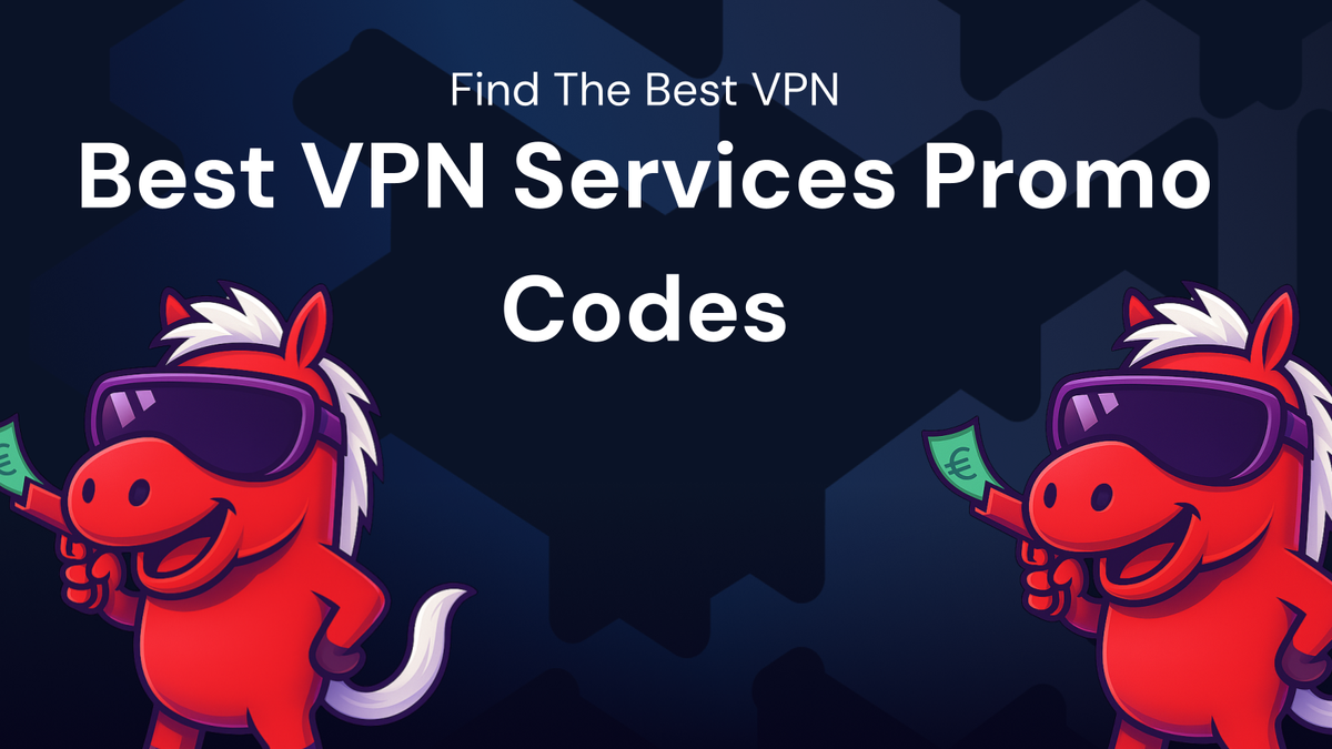 How To Find to Get the Best VPN services promo codes This Month