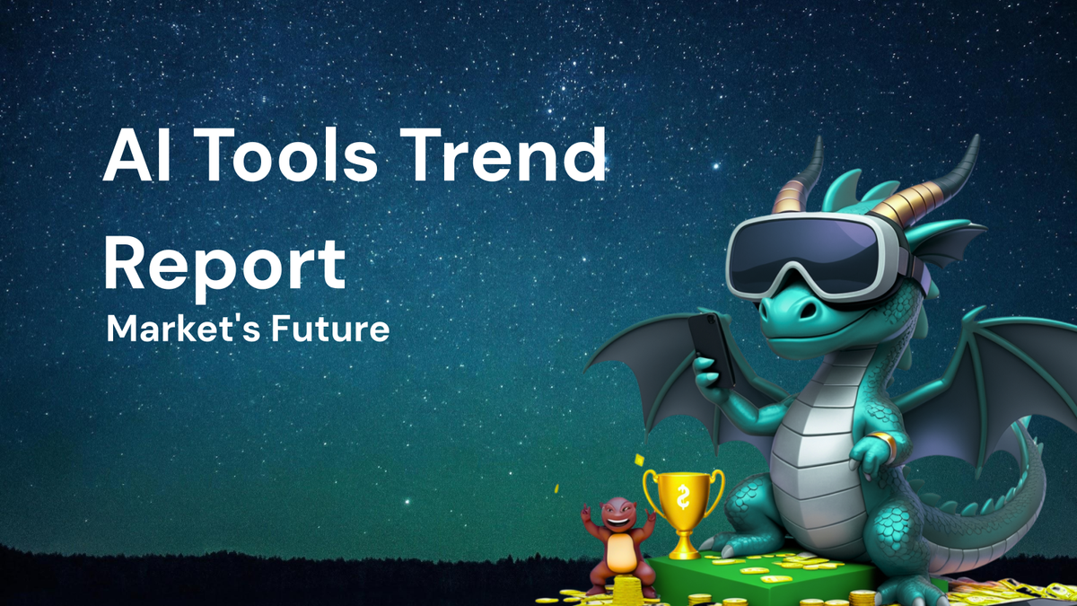 AI Tools Trend Report: Forecasting the Market's Future