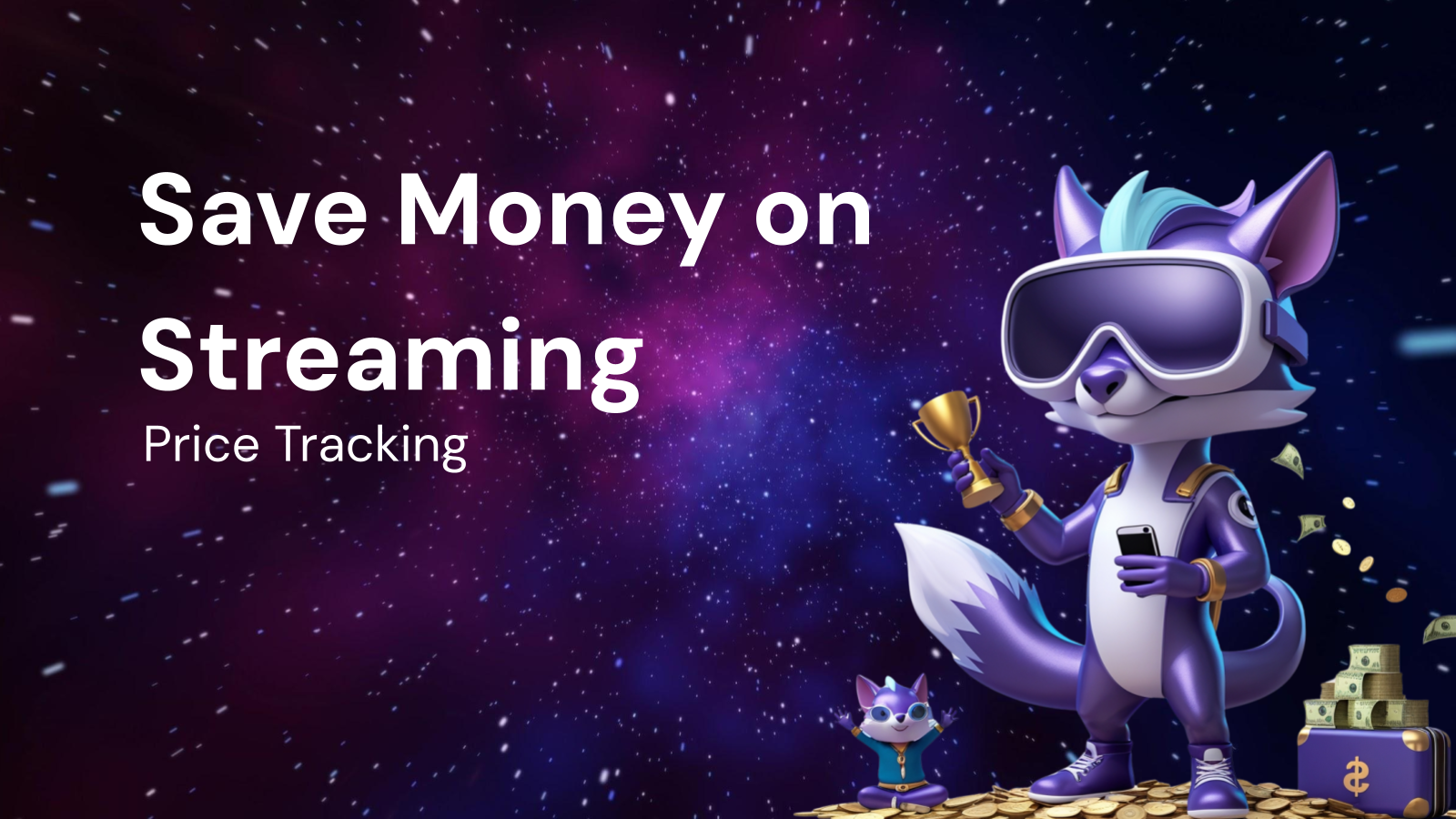 Budget Streaming: How Price Tracking Helps Save Money on Netflix & Spotify