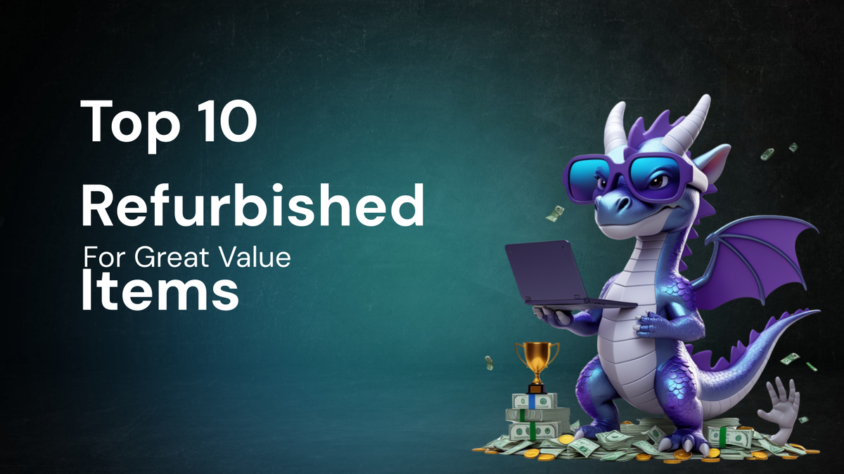 Top 10 Refurbished Electronics for Upgrade Value