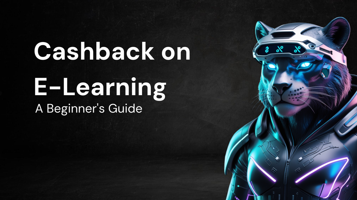 A Beginner's Guide to Using Cashback Offers on E-Learning Platforms
