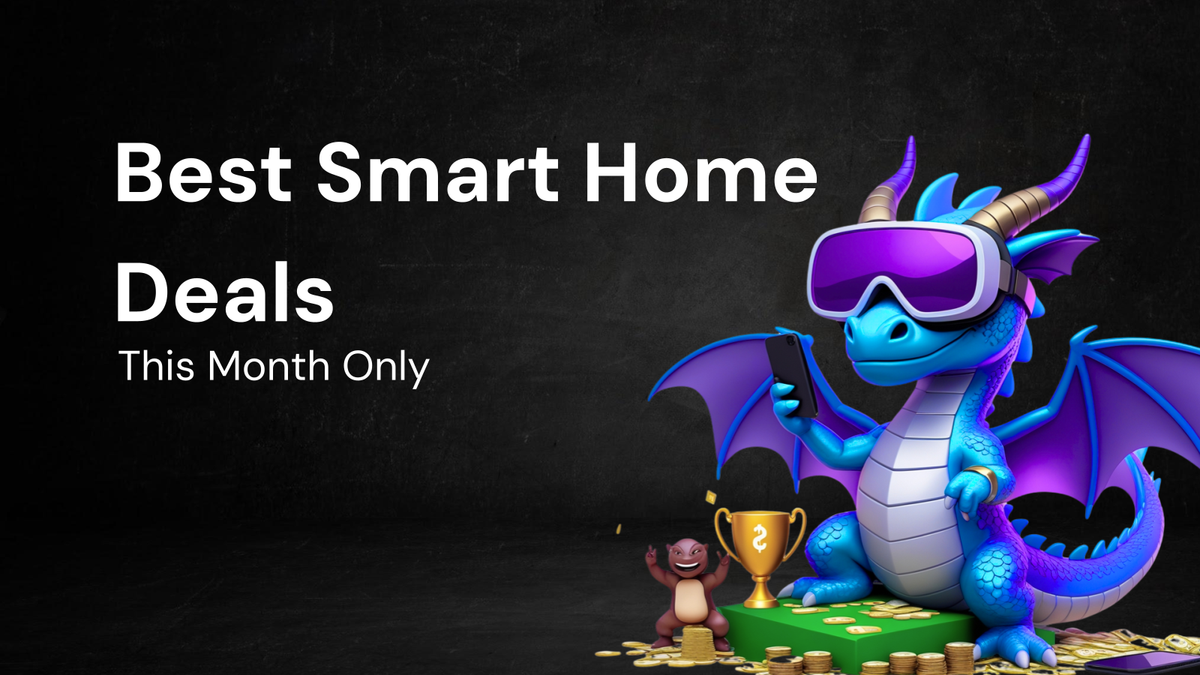 How To Find to Get the Best smart home devices deals This Month