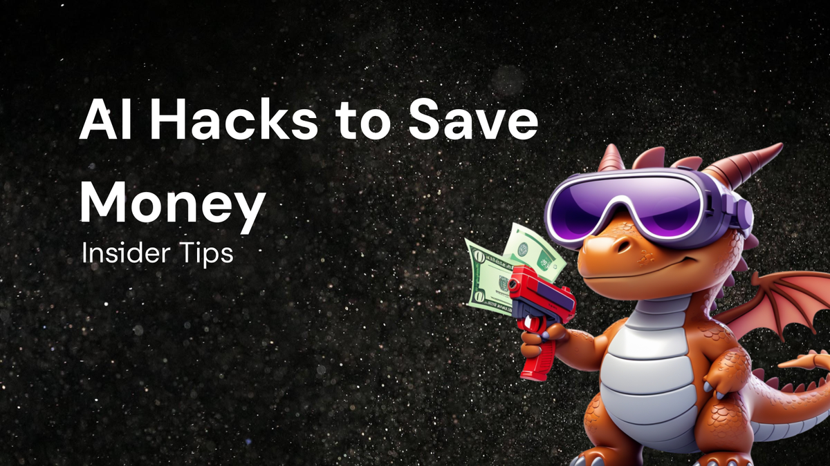 Insider Hacks to Save Money Using AI Tools