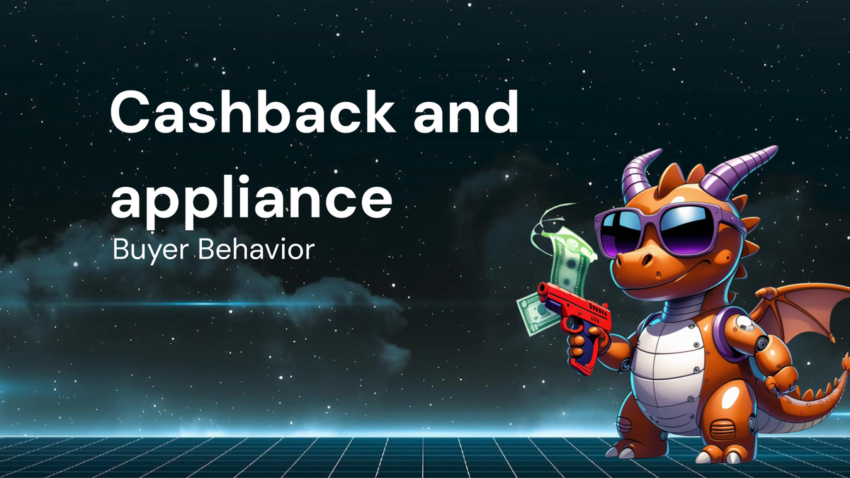 How Cashback Offers Influence Home Appliance Buyer Behavior