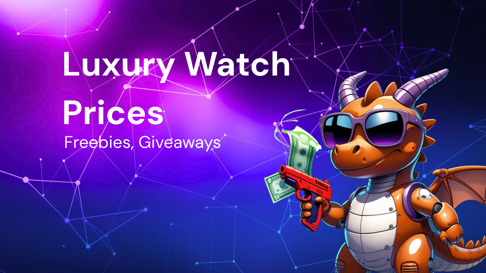 Tracking Luxury Watch Prices for Freebies and Giveaways