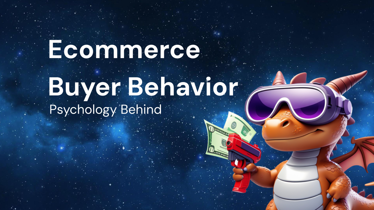 The Psychology Behind Ecommerce Trends: Understanding Buyer Behavior