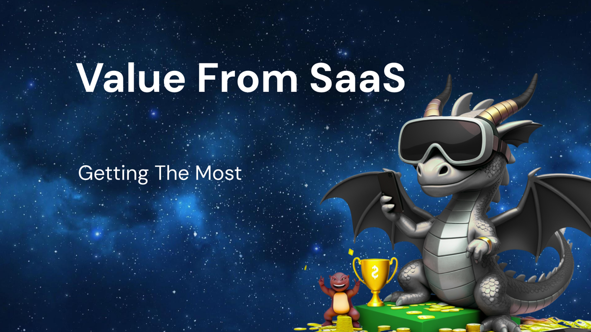 Your Guide to Getting Value for Money from SaaS