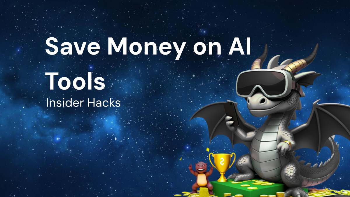 Insider Hacks to Save Money on AI Tools