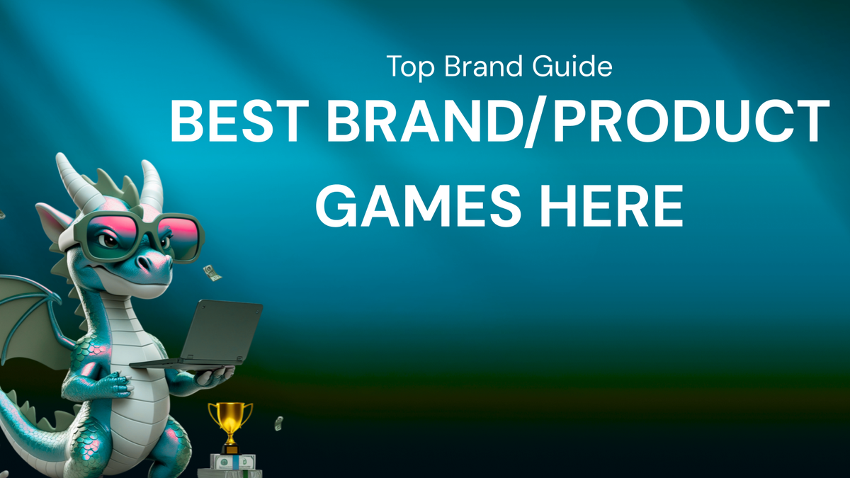 A Guide to the Best [Brand/Product] Games