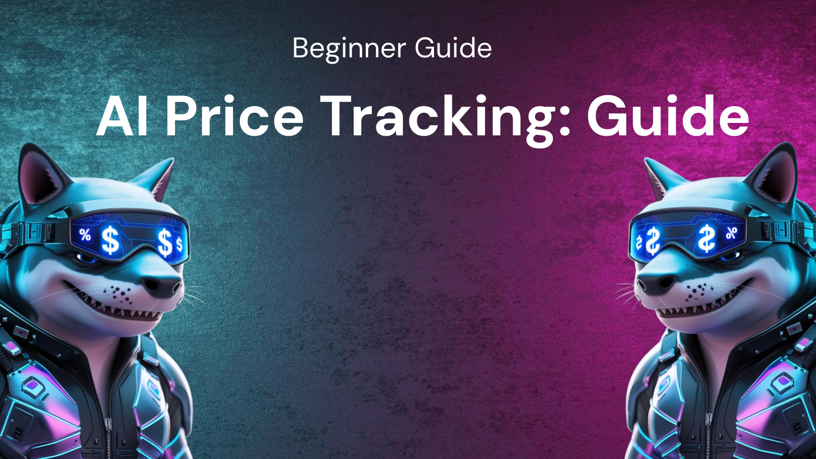 How to Use AI Tools for Price Tracking: A Beginner's Guide