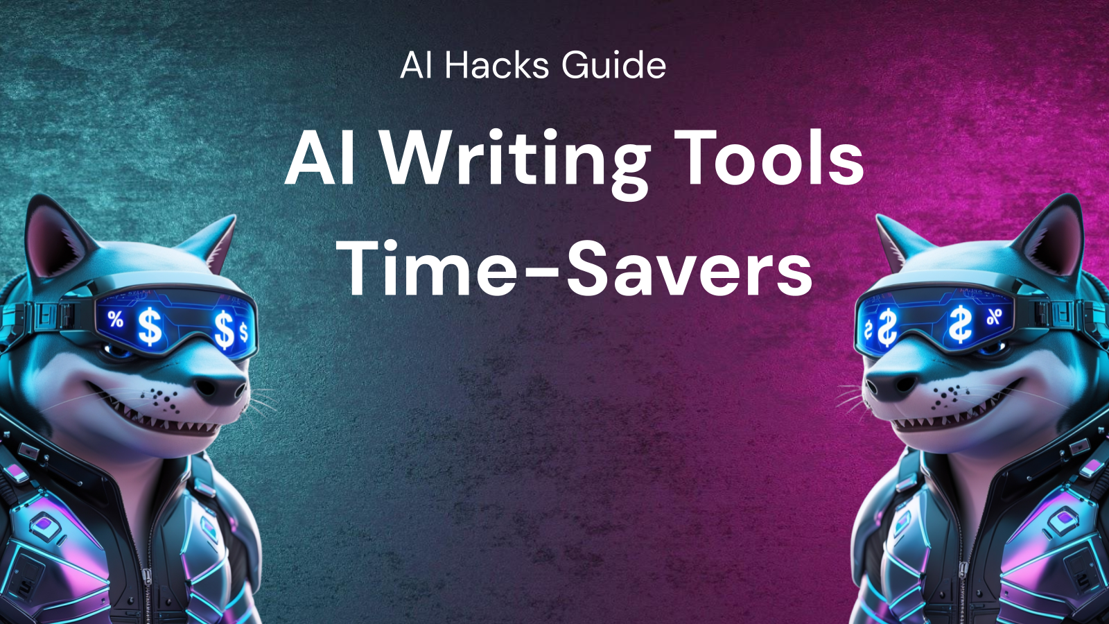 Your Guide to Time-Saving Hacks with AI Writing Tools