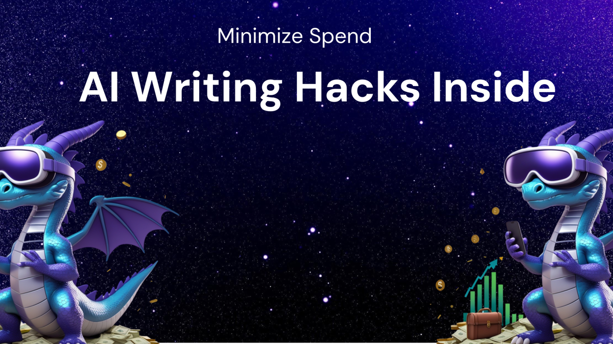 How to Minimize Spending on AI Writing Tools with Insider Hacks