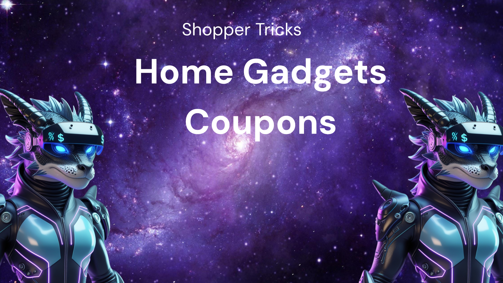 Tips & Tricks Every Shopper Should Know for home gadgets coupons