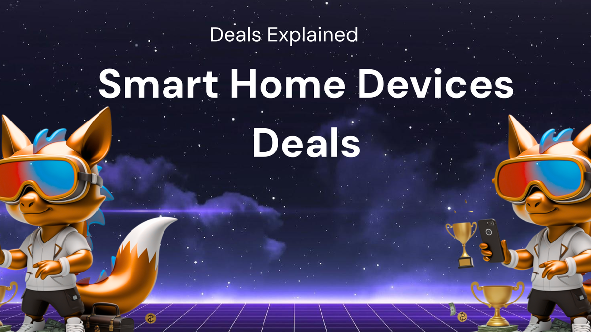 smart home devices Deals Explained – Top 10 + exclusive deal Guide