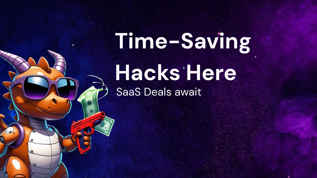 Unlock Time-Saving Hacks with Smart SaaS Deals