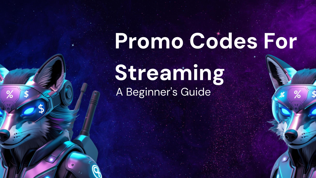 How to Use Promo Codes for Streaming Services: A Beginner's Guide