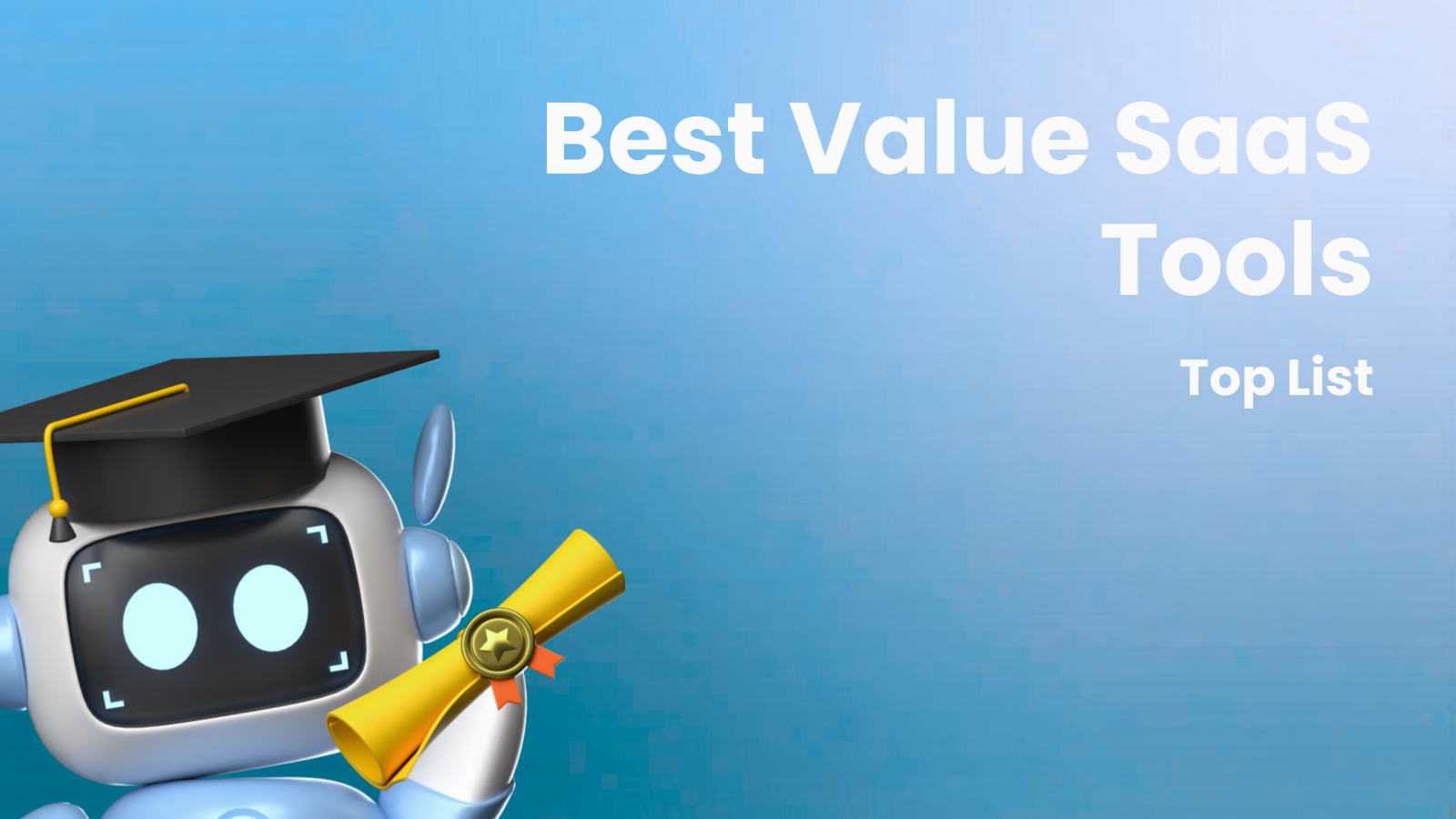 Best Value SaaS Tools: Top List