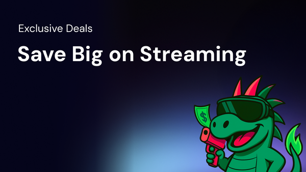 How To Find: Save Big on streaming subscriptions Using exclusive deals