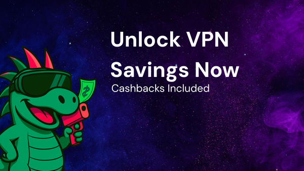 Unlock Savings: Freemium Vs Premium on VPN services with cashbacks