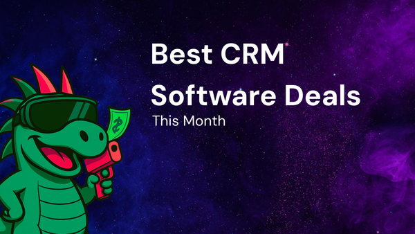 Comparison to Get the Best CRM software coupons This Month