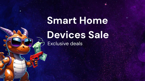 Monthly Update: Save Big on smart home devices Using exclusive deals