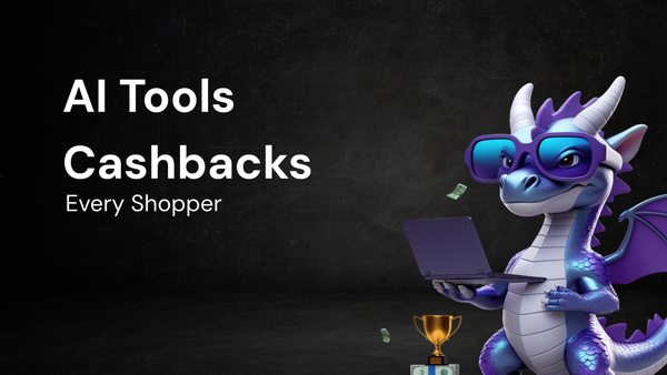 Comparison Every Shopper Should Know for AI tools cashbacks