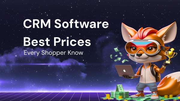 Comparison Every Shopper Should Know for CRM software best prices