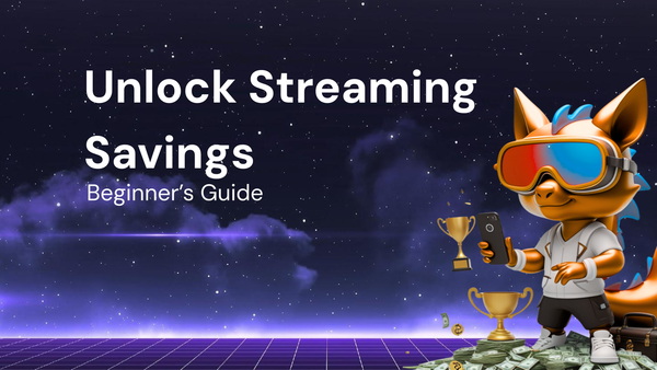 Unlock Savings: Beginner’S Guide on streaming subscriptions with hidden deals