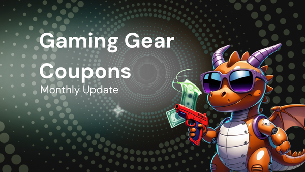 Monthly Update Every Shopper Should Know for gaming gear coupons