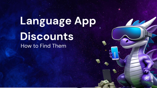 How To Find for language learning apps with discounts