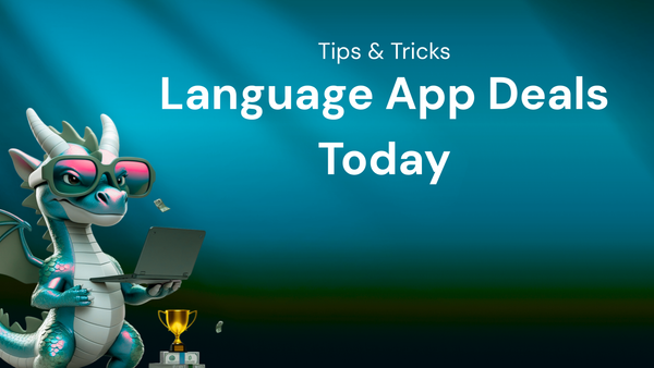 Tips & Tricks Every Shopper Should Know for language learning apps deals