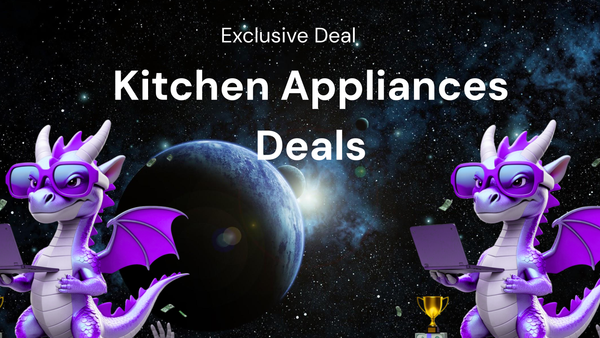 kitchen appliances Deals Explained – How To Find + exclusive deal Guide