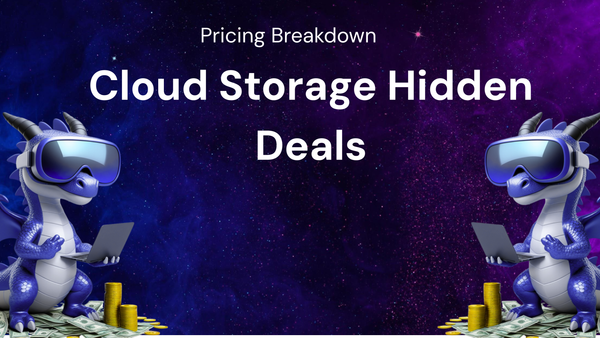 Pricing Breakdown Every Shopper Should Know for cloud storage hidden deals