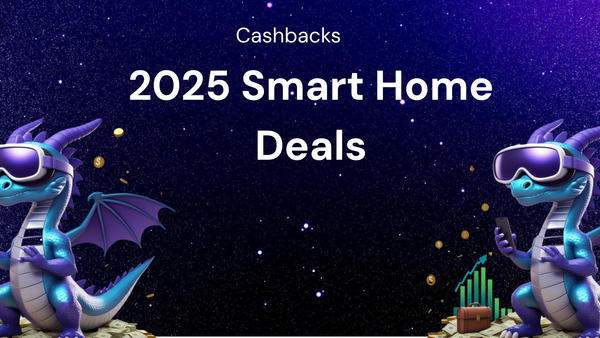 2025 Deals Preview for smart home devices with cashbacks