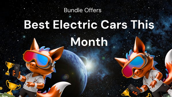 Monthly Update to Get the Best electric cars bundle offers This Month