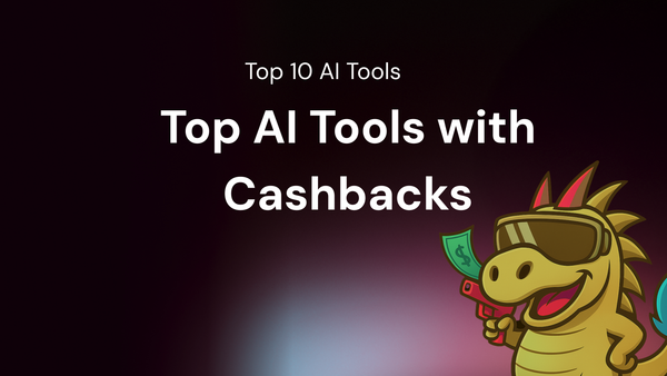Top 10 for AI tools with cashbacks