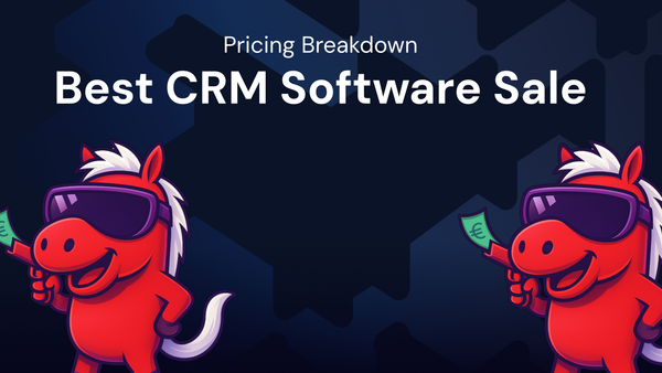 Pricing Breakdown to Get the Best CRM software sale alerts This Month
