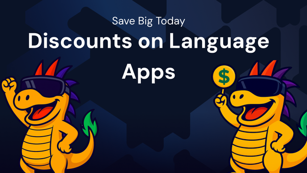 Pricing Breakdown: Save Big on language learning apps Using discounts