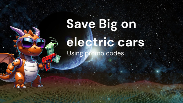 Comparison: Save Big on electric cars Using promo codes