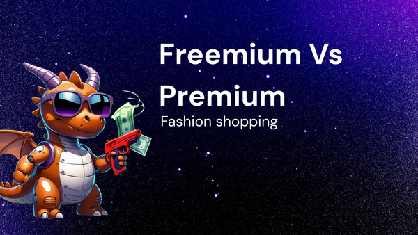 Freemium Vs Premium for fashion accessories with shopping tips