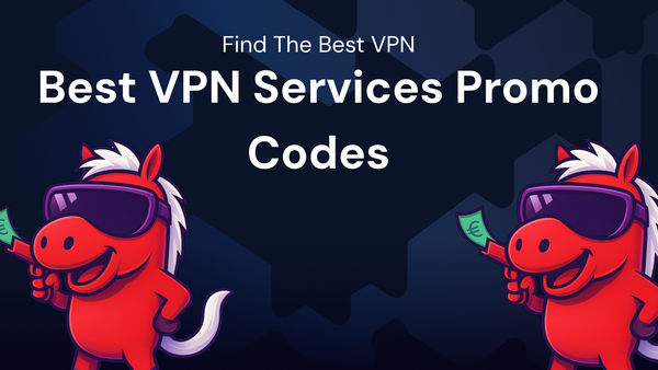 How To Find to Get the Best VPN services promo codes This Month